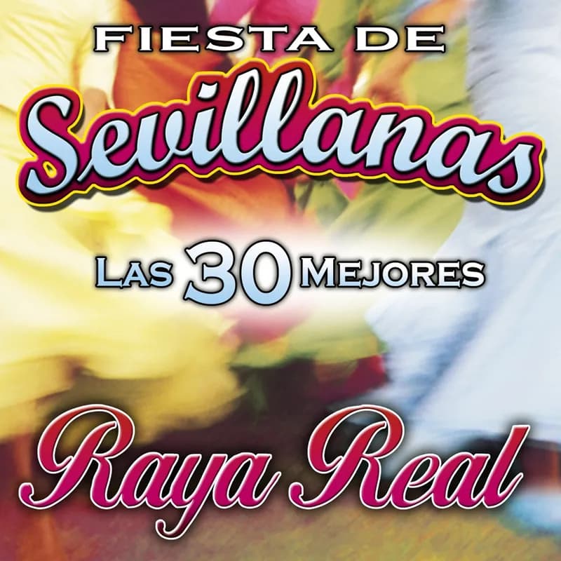 Portada de Fiesta de Sevillanas. Las 30 Mejores