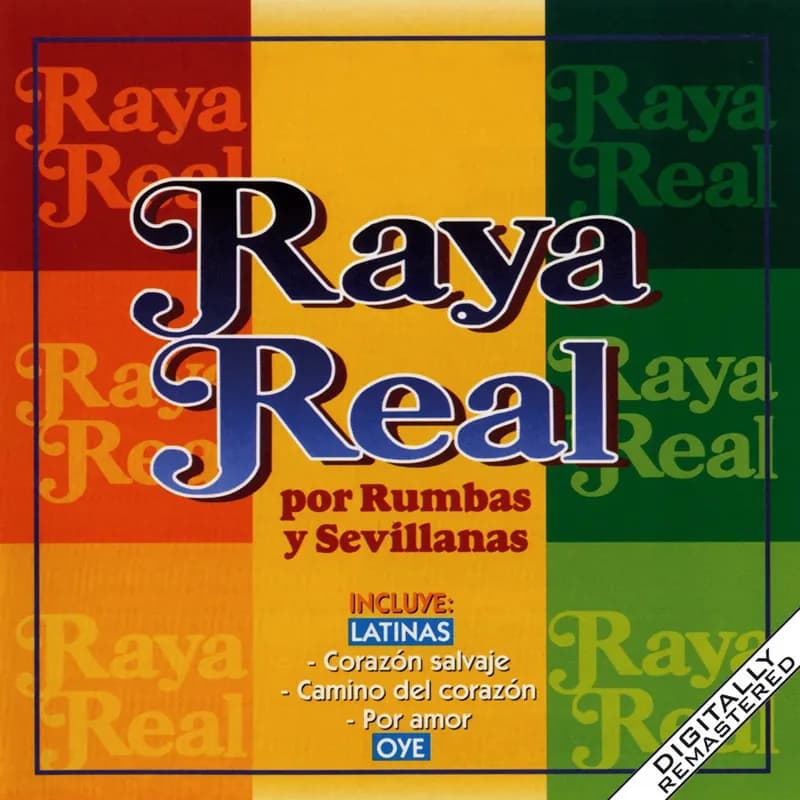 Portada de Raya Real Por Rumbas y Sevillanas